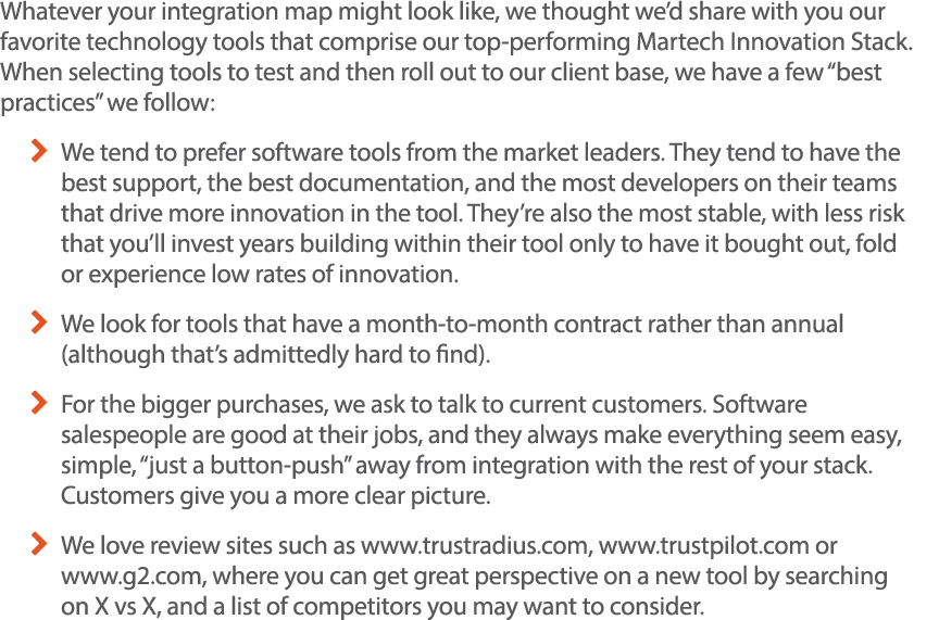 Whatever your integration map might look like, we thought we d share with you our favorite technology tools that comp   