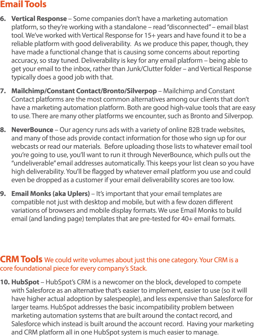 Email Tools 6  Vertical Response   Some companies don t have a marketing automation  platform, so they re working wit   
