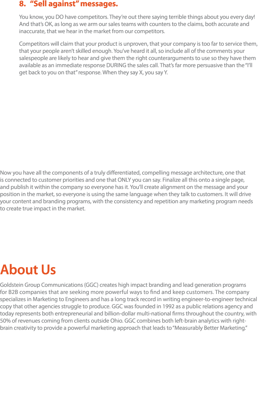  8   Sell against  messages    You know, you DO have competitors  They re out there saying terrible things about you    